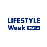 LIFESTYLE Week OSAKA - Home & Kitchen Supplies Exhibition in Osaka, Japan